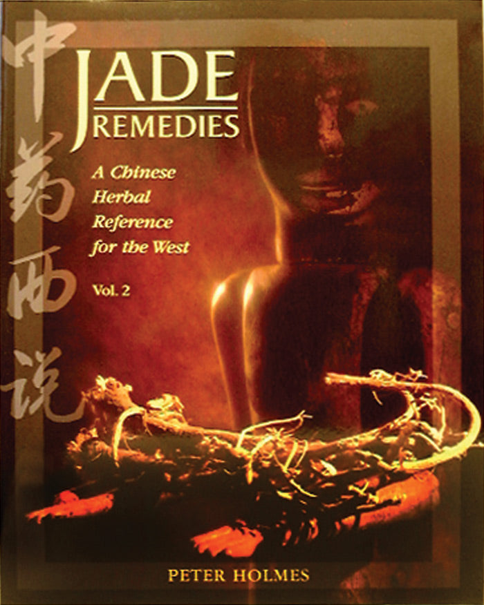 Jade Remedies, Vol. 2- Peter Holmes