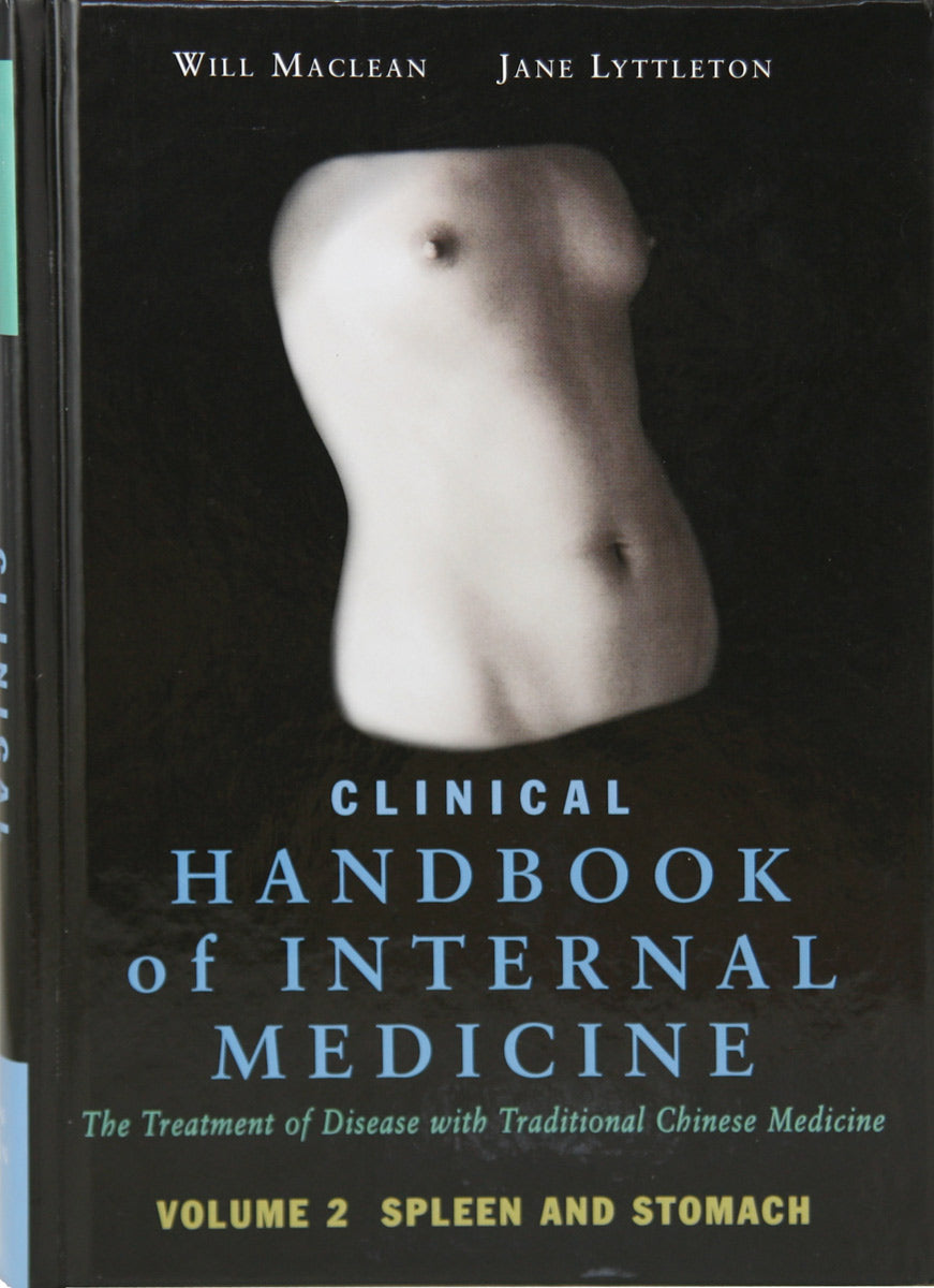 Clinical Handbook of Internal Medicine, Vol. 2- William Maclean, Jane Lyttleton