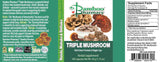 Bamboo Pharmacy™️ Triple Mushroom Capsules - full label